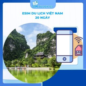 eSIM du lịch Việt Nam 20 ngày 80GB data