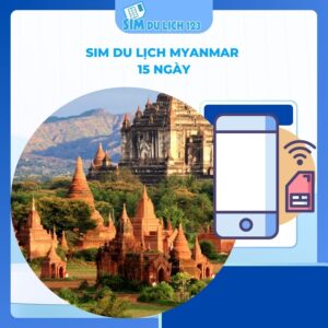 SIM du lịch Myanmar 15 ngày 3GB có thoại