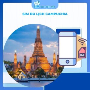SIM du lịch Campuchia data+thoại 10-15 ngày