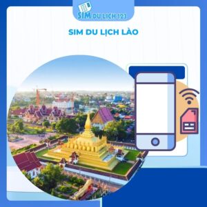 SIM du lịch Lào 8-10 ngày 6GB data